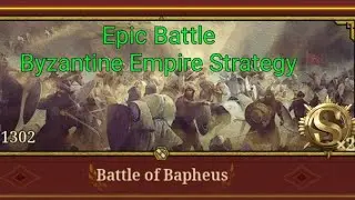 EW7 Battle of Bapheus Epic Battle Byzantine Empire