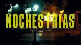 XZM - Noches Frías (Videoclip)