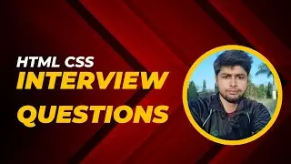 HTML CSS interview Questions 