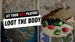 How to Loot the Body | DnD Dungeon Master Tip