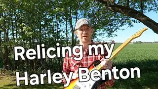 Relicing the Harley Benton st-62 vintage