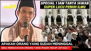 TANYA JAWAB USTADZ ABDUL SOMAD ‼️ SPECIAL 1 JAM SUPER LUCU PENUH ILMU