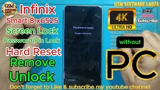 Infinix Smart 8 Hard Reset || Infinix Smart 8 (X6525) Unlock without PC