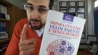Impara l'Inglese Velocemente e Senza Sforzo - il Libro di Paola Iacobini
