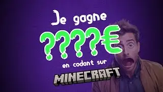 je gagne de l'argent en codant sur minecraft ?