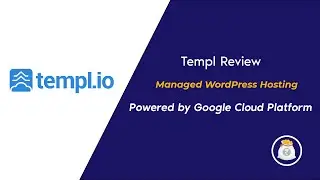 Templ Review: Managed WordPress Hosting Powered by Google Cloud Platform