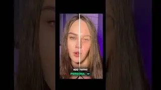 Persona - Best photo/video editor 😍 #beautycare #beautyqueen #beautycamera