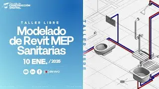 Taller 👷 | Modelado de Revit MEP Sanitarias 🚀