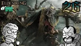 1ShotPlays - Elden Ring (Part 26) - Godrick the Grafted (Blind)