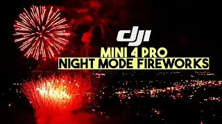 DJI Mini 4 Pro 4K Night Mode Fireworks Show || Stunning Video Quality #dji #drone #djimini4pro