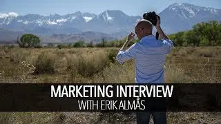 Marketing Interview & Advice with Erik Almas