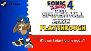 Sonic 4: Episode 1 (Steam) - Splash Hill Zone