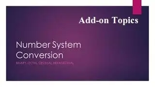 Number System -- Add-on Topics