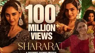 New shararat song 100 MILLION Views 