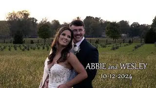 Wedding Highlight Video: Abbie & Wesley (Oct 2024)
