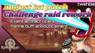 [King's Raid] August first patch breakdown
