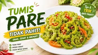 Masak pare tidak pahit dengan cara ini #tumispare