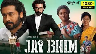 Jai Bhim (Jai Bhim) 2023 New Realeased Movie Hindi Movie Dubbed Movie | Suriya ,  TJ  Gnanavel