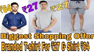 Biggest Shopping Offer||Branded T-shirt For ₹27 & Shirt ₹64 From MyVishal||Cashback In Paytm Wallet.