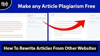 How To Rewrite Articles From Other Websites Make any Article Plagiarism Free 2020