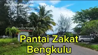 Menyusuri Jalanan Pantai Zakat Bengkulu #pantai