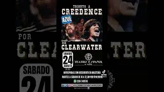 CLEARWATER Tributo a CREEDENCE Desembarca en la Hermosa Ciudad de Azul