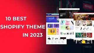 Best Shopify Theme in 2023