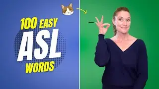 100 Sign Language Words | Learn ASL Words