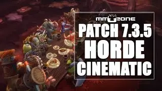 WoW Legion Patch 7.3.5 Horde Cinematic [EN]