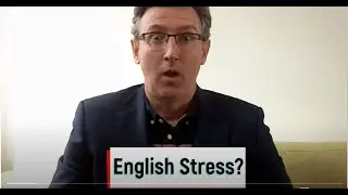 How do you manage your English Stress?