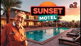 РЕМОНТ БАССЕЙНА И ОТКРЫТИЕ БАРА! ⫽ 🌅Sunset Motel #2