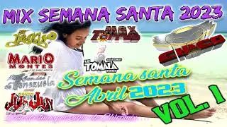 .Cumbias sonideras semana santa 2023 mix para bailar en vacaciones