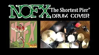 NOFX -The Shortest Pier- drum cover