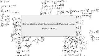 How to Overcomplicate Basic Mathematical Expressions (but better)