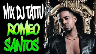 MiX BACHATA ROMEO SANTOS@DjTattu507