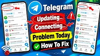 Fix Telegram Connecting Problem | Fix Telegram Updating Problem | Telegram App Not Working Problem