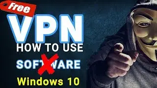 How to use Free VPN without Software | Setup a VPN in Windows 10