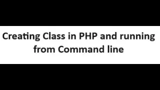 Object - Orientation in PHP - Creating Class