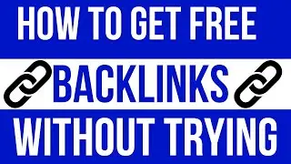 How To Get Free High Qaulity Backlinks: SEO Link Building Strategies 2022 (How to build backlinks)