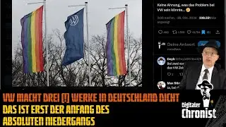 VW macht drei (!) Werke in Deutschland dicht - Das ist erst der Anfang des absoluten Niedergangs!
