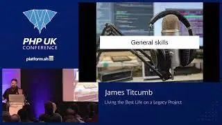 Living the Best Life on a Legacy Project - James Titcumb