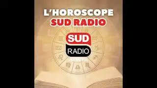 Horoscope du 27 août 2024 - L'horoscope Sud Radio du 27 août 2024