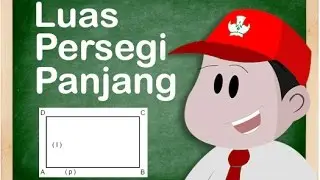 Cara Menghitung Luas Persegi Panjang - Matematika