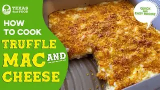 Truffle Mac & Cheese Recipe | How to Make Truffle Mac & Cheese