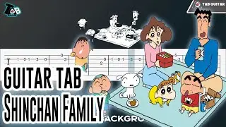 This Reminds You Of Your Childhood | Shinchan Family Theme Music - Guitar Tutorial (TAB)