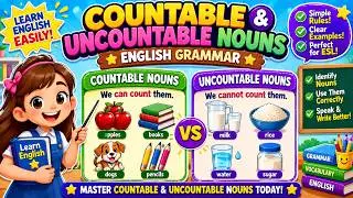 Countable and Uncountable Nouns  |English Grammar| Educational Channel|ESL