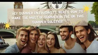 🌞☀️ ClickDo's UKNB Inspires: Here’s how to make the most of this Summer in the UK! ☀️🌞