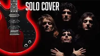 Queen Bohemian Rhapsody Solo Cover with Brian May Guitar Tone