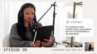 independent boss babe era. — 20 something diaries 🎙️🎧