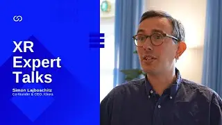 XR Expert Talks with Simon Lajboschitz